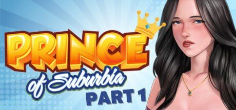 图片[1]-郊区王子 v1.1.7 Part1+2 官方中文版+DLC-摸鱼茶话会